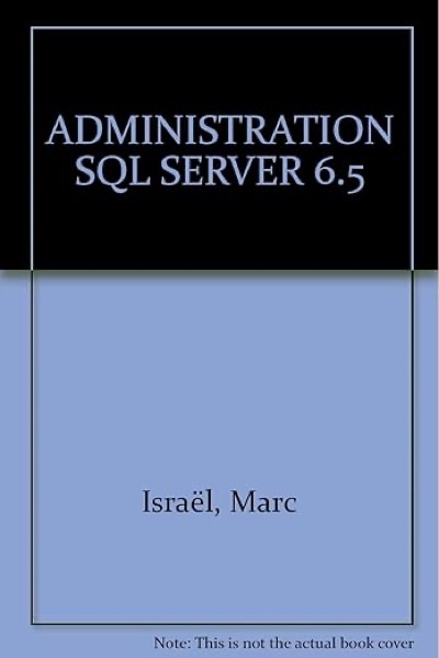 Administration SQL Server 6.5