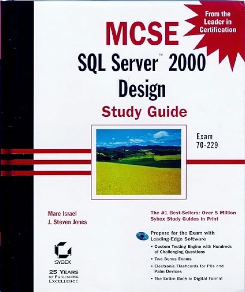 MCSE SQL Server 2000 Design Study Guide